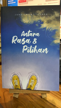 Image of Antara Rasa dan Pilihan