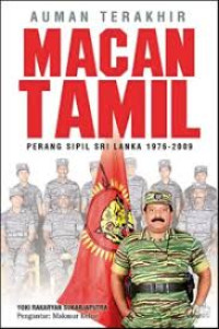 Image of Auman Terakhir Macan Tamil: Perang Sipil Sri Lanka 1976-2009
