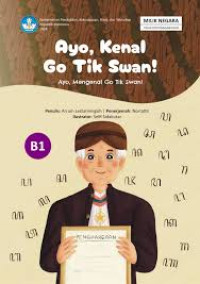 Image of Ayo Kenal Go Tik Swan