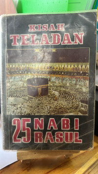 Image of Kisah Teladan 25 Nabi Rasul