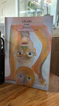 Image of Lelaki Yang Tinggal di Selangkangan Kota