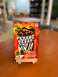Image of Perang Besar Dunia Ninja Pertama Sampai Keempat