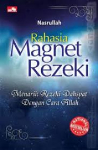 Image of Rahasia Magnet Rezeki Menarik Rezeki Dahsyat Dengan Cara Allah