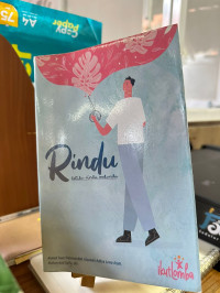 Image of Rindu: Ketika Rindu Melanda