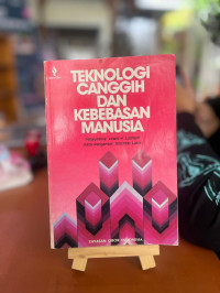 Image of Teknologi Canggih dan Kebebasaan Manusia
